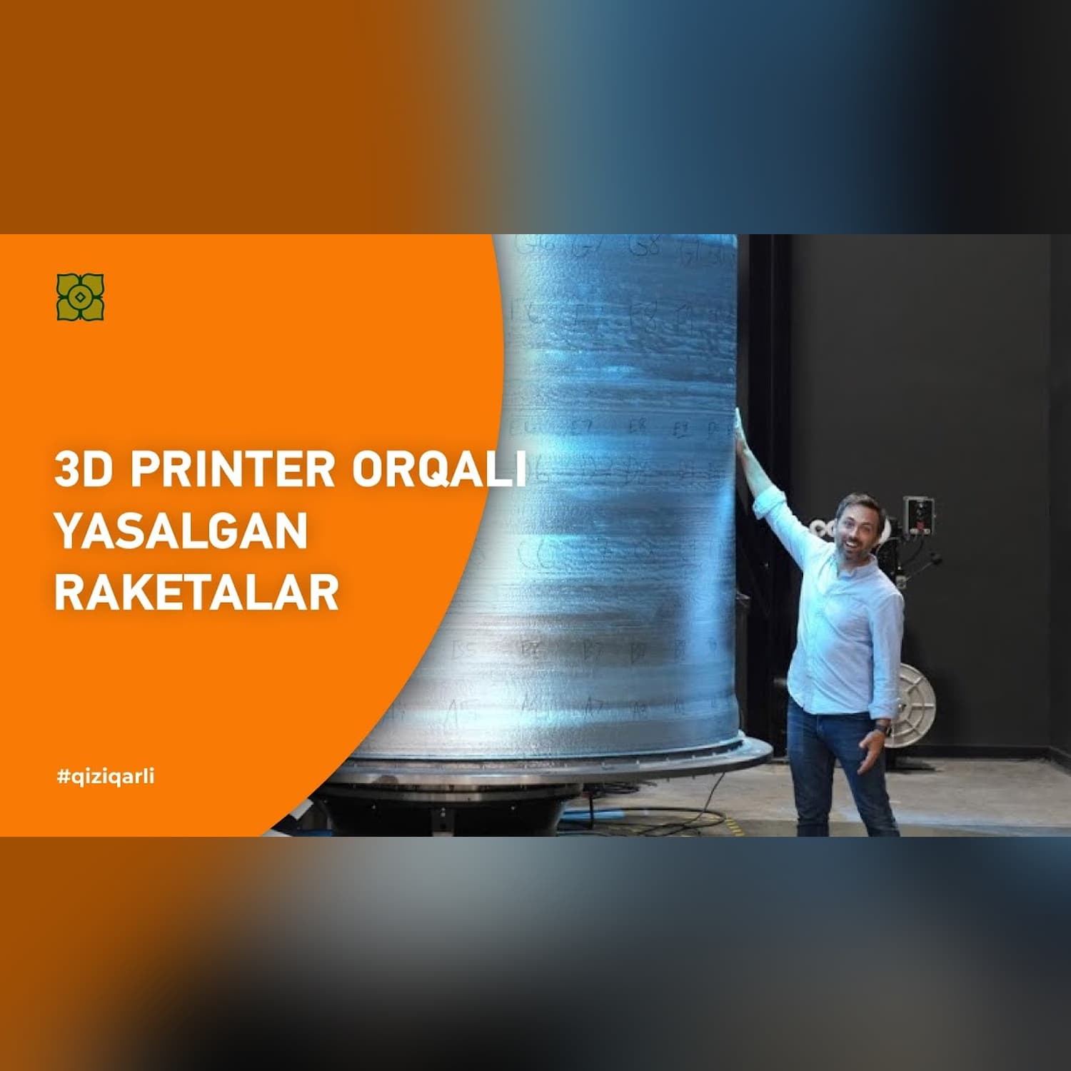 3D Printer orqali yasalgan Raketalar | @Xurmomedia  x @veritasium