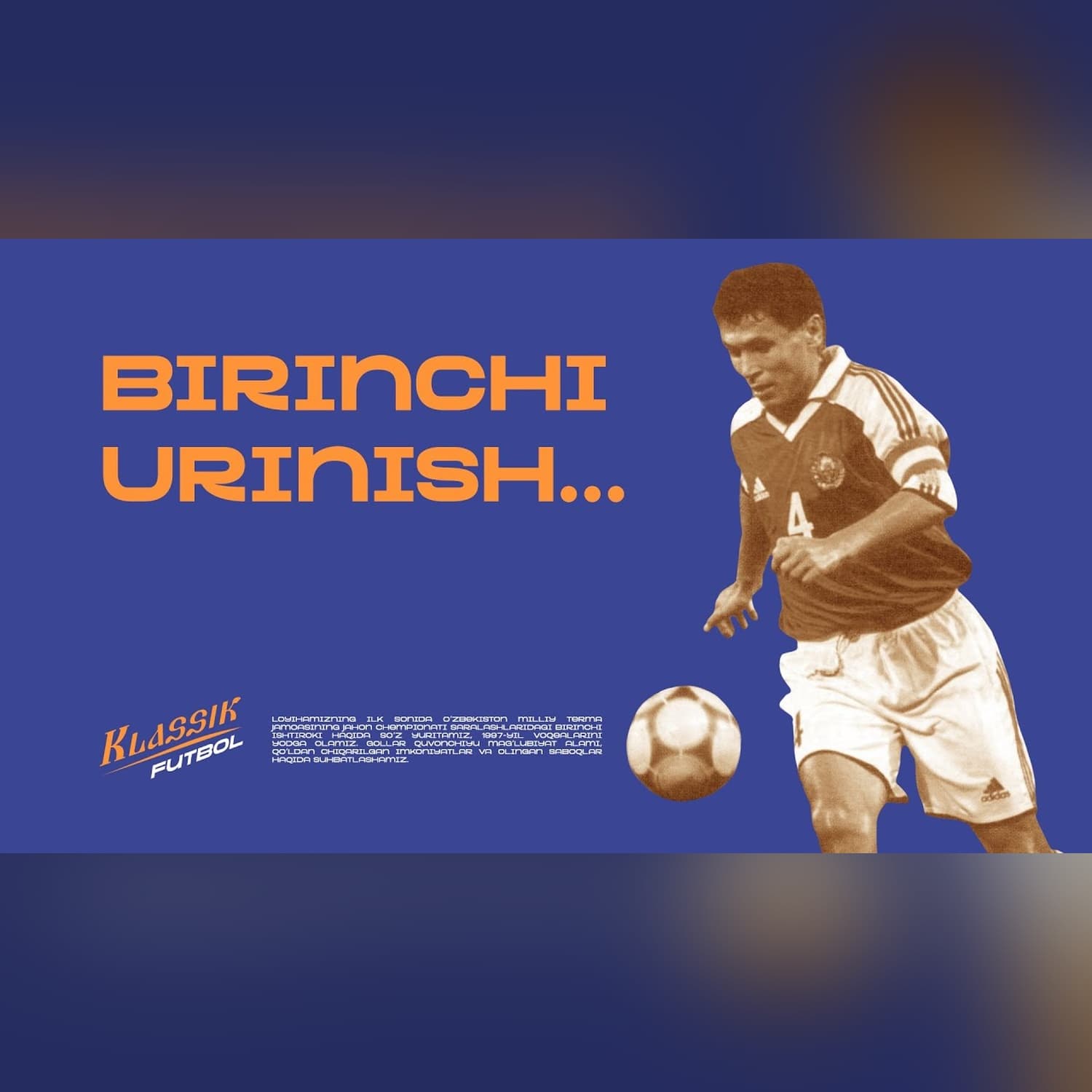JCH-1998 SARALASHIDA O‘ZBEKISTON I Terma jamoamizning mundial saralashidagi ilk ishtiroki haqida