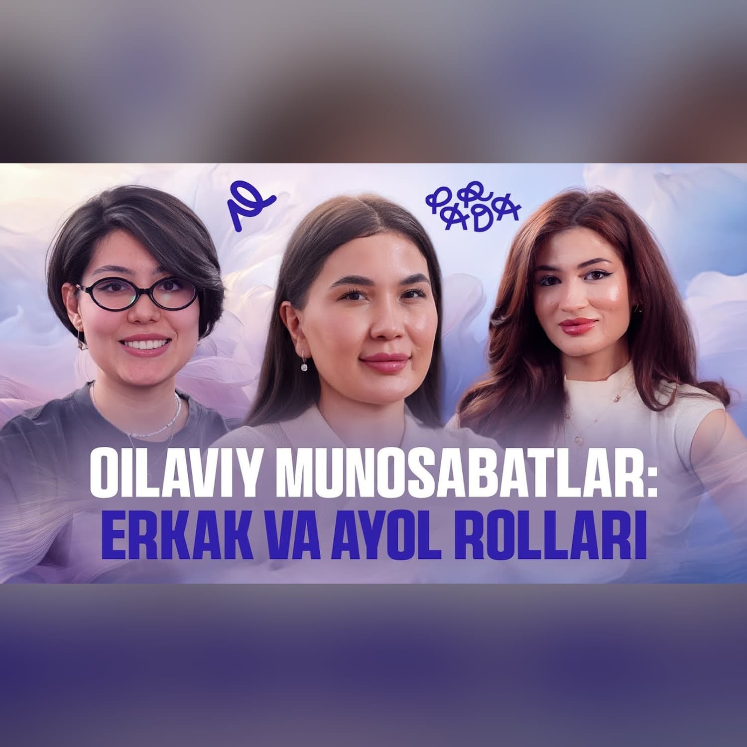 SOG’LOM ER-XOTIN MUNOSABATLARI. FARZAND TARBIYASI | PARDA PODCAST