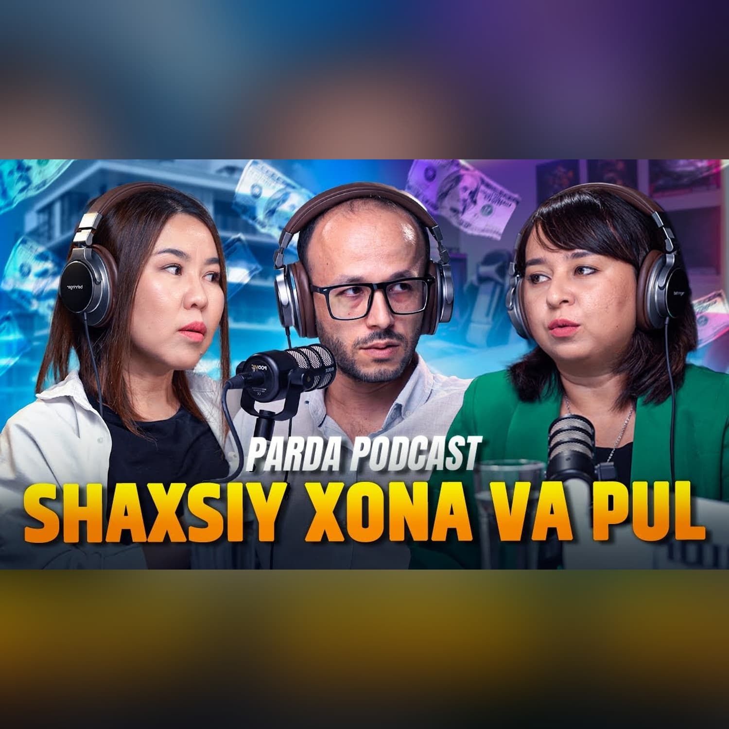 HAR BIR IJODKOR AYOLGA PUL VA SHAXSIY XONA KERAK | PARDA PODCAST