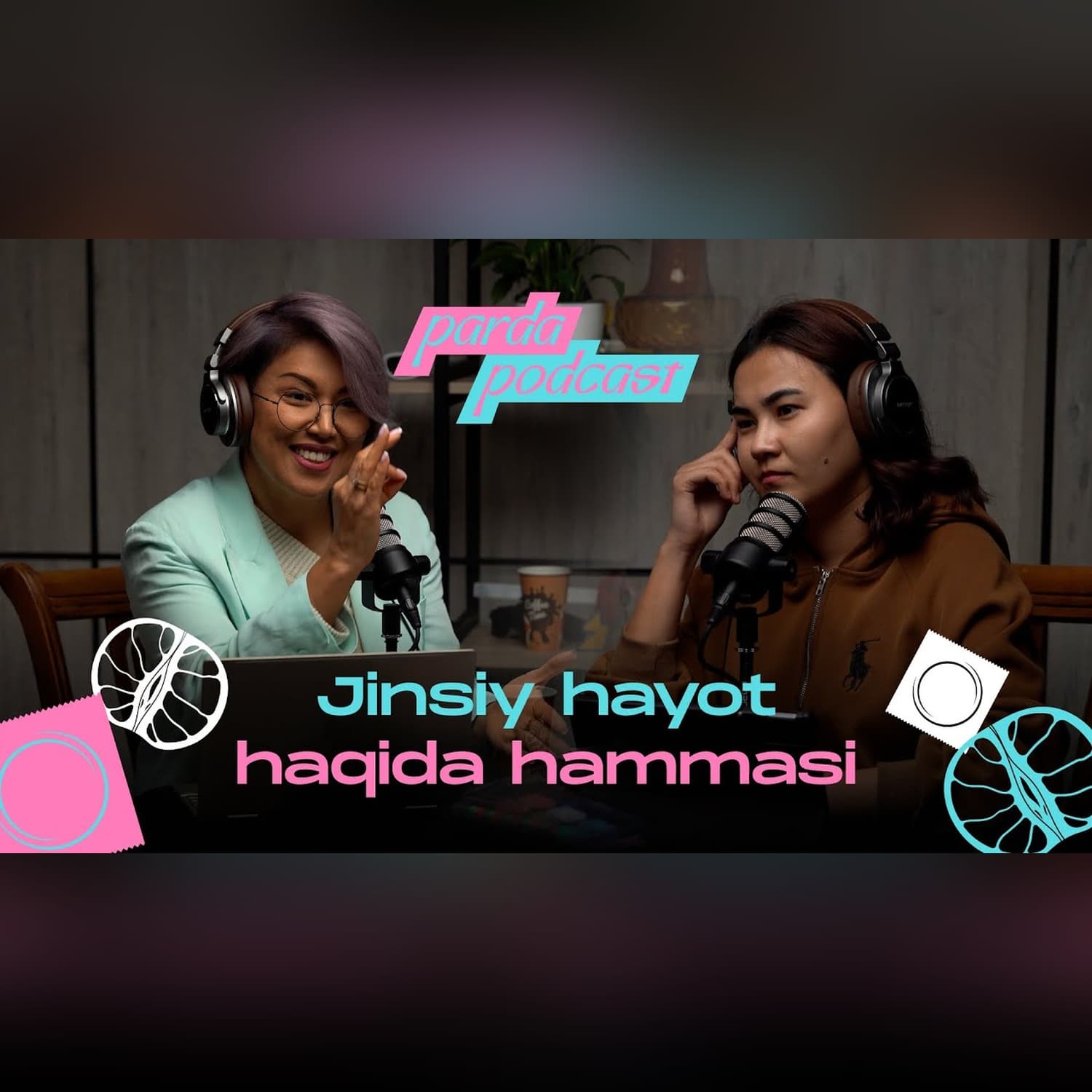 Orgazm, sog'lom egoizm va raqs terapiyasi | Parda podcast